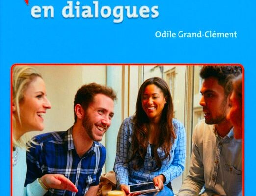 Grammaire en dialogues – Niveau grand débutant - A1